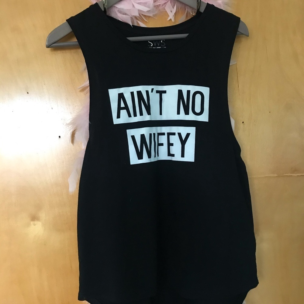 Ain’t no wifey 💍 Tank Top
